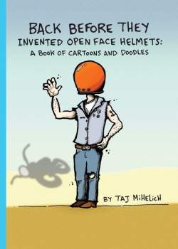 BMX Book Back Before They Invented Open Face Helmets